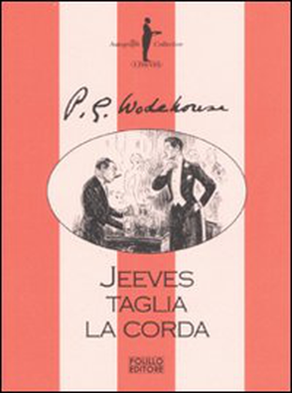 Jeeves taglia la corda - Librerie.coop Jeeves taglia la corda - Librerie.coop