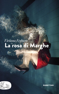La rosa di Marghe - Librerie.coop La rosa di Marghe - Librerie.coop