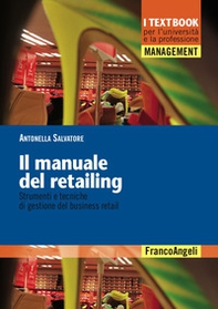 Il manuale del retailing. Strumenti e tecniche di gestione del business retail - Librerie.coop