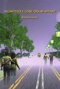 Incantevole come ora mi appare - Librerie.coop Incantevole come ora mi appare - Librerie.coop