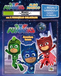 Avventura lunare. Albo magico. Pj Masks - Librerie.coop