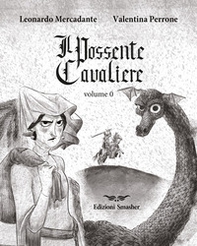 Il Possente cavaliere - Librerie.coop Il Possente cavaliere - Librerie.coop