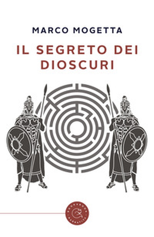 Il segreto dei Dioscuri - Librerie.coop Il segreto dei Dioscuri - Librerie.coop