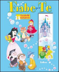 Fiabe per te - Librerie.coop Fiabe per te - Librerie.coop