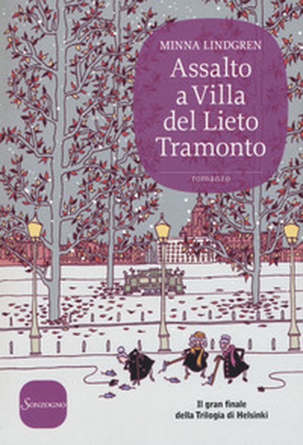 Assalto a Villa del Lieto Tramonto - Librerie.coop Assalto a Villa del Lieto Tramonto - Librerie.coop