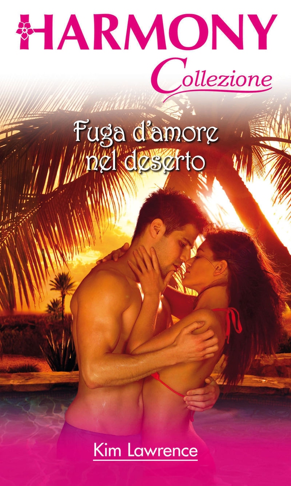 Fuga d'amore nel deserto - Librerie.coop Fuga d'amore nel deserto - Librerie.coop