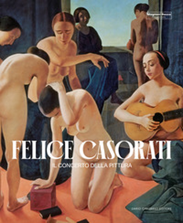 Felice Casorati. Il concerto della pittura - Librerie.coop Felice Casorati. Il concerto della pittura - Librerie.coop