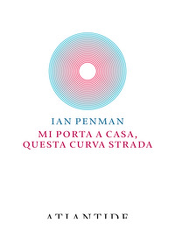 Mi porta a casa, questa curva strada - Librerie.coop Mi porta a casa, questa curva strada - Librerie.coop
