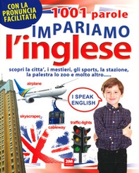 1001 parole. Impariamo l'inglese - Librerie.coop