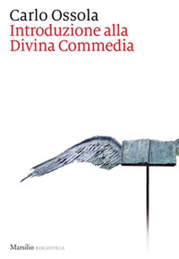 Introduzione alla Divina Commedia - Librerie.coop Introduzione alla Divina Commedia - Librerie.coop