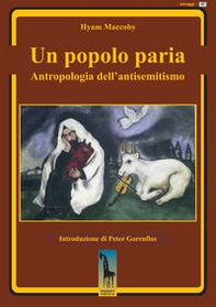 Un popolo paria. Antropologia dell'antisemitismo - Librerie.coop