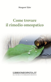 Come trovare il rimedio omeopatico - Librerie.coop