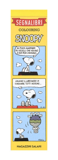 Snoopy. Segnalibri colouring - Librerie.coop Snoopy. Segnalibri colouring - Librerie.coop
