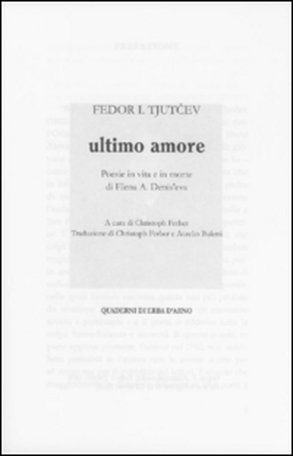 Ultimo amore. Poesie in vita e in morte di Elena A. Denis'eva - Librerie.coop