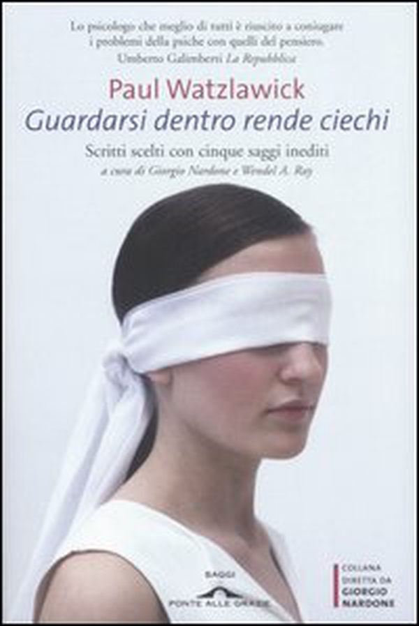 Guardarsi dentro rende ciechi - Librerie.coop Guardarsi dentro rende ciechi - Librerie.coop