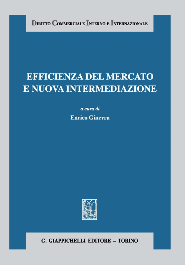 Efficienza del mercato e nuova intermediazione - Librerie.coop Efficienza del mercato e nuova intermediazione - Librerie.coop