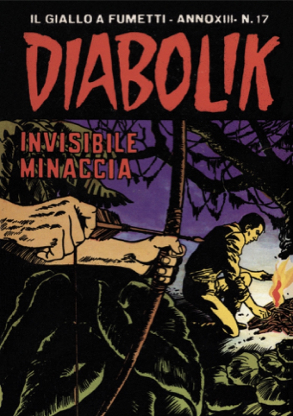 Diabolik 272. Invisibile minaccia - Librerie.coop