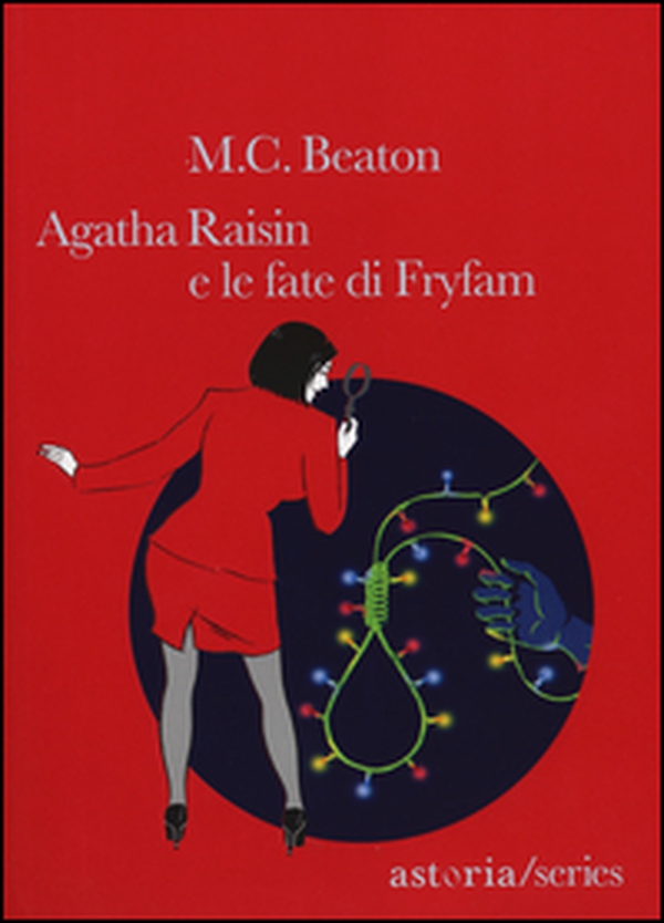 Agatha Raisin e le fate di Fryfam - Librerie.coop Agatha Raisin e le fate di Fryfam - Librerie.coop