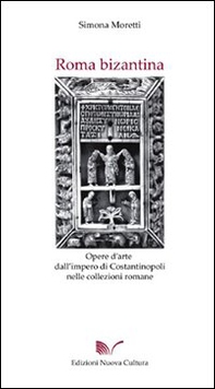 Roma bizantina - Librerie.coop