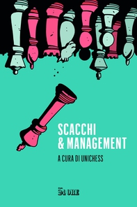 Scacchi & management - Librerie.coop Scacchi & management - Librerie.coop