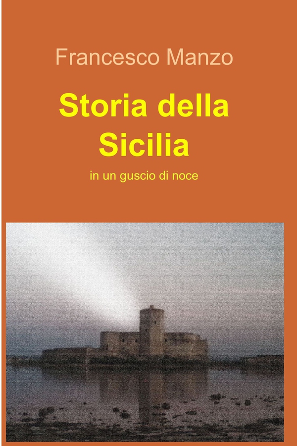 Storia della Sicilia - Librerie.coop Storia della Sicilia - Librerie.coop