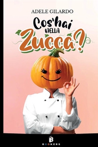 Cos'hai nella zucca? - Librerie.coop
