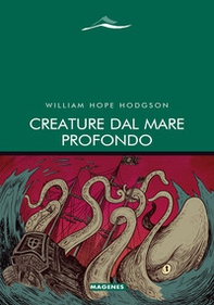 Creature dal mare profondo - Librerie.coop