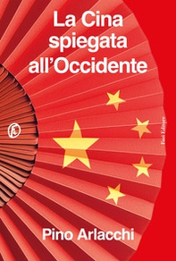 La Cina spiegata all'Occidente - Librerie.coop