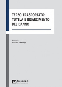 Terzo trasportato: tutela e risarcimento del danno - Librerie.coop