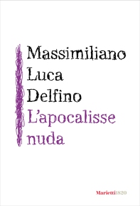 L' apocalisse nuda - Librerie.coop