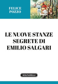 Le nuove stanze segrete di Emilio Salgari - Librerie.coop Le nuove stanze segrete di Emilio Salgari - Librerie.coop