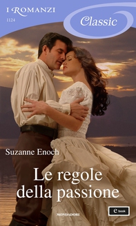 Le regole della passione (I Romanzi Classic) - Librerie.coop