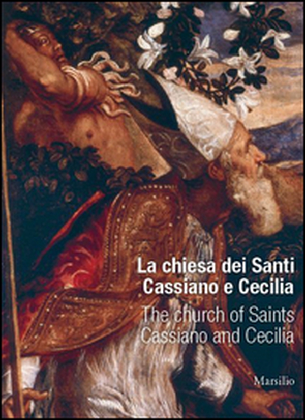La chiesa di san Cassiano e santa Cecilia - Librerie.coop La chiesa di san Cassiano e santa Cecilia - Librerie.coop
