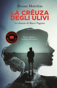 La crêuza degli ulivi. Le donne di Bacci Pagano - Librerie.coop La crêuza degli ulivi. Le donne di Bacci Pagano - Librerie.coop