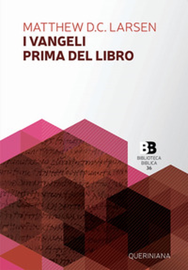 I Vangeli prima del libro - Librerie.coop I Vangeli prima del libro - Librerie.coop