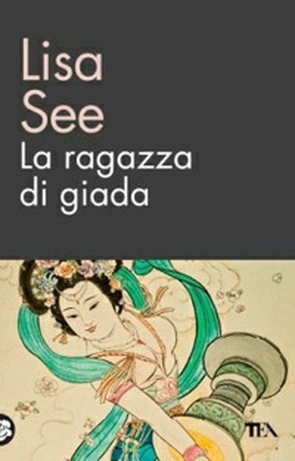 La ragazza di giada - Librerie.coop La ragazza di giada - Librerie.coop
