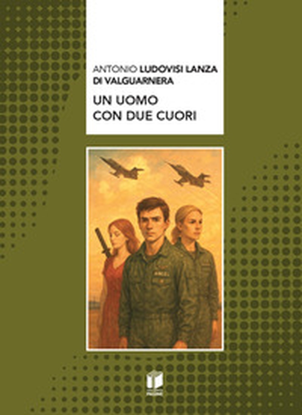 Un uomo con due cuori - Librerie.coop