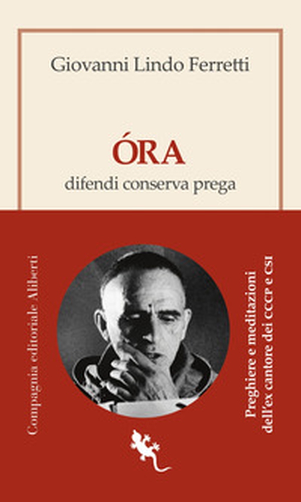 Óra. Difendi, conserva, prega - Librerie.coop Óra. Difendi, conserva, prega - Librerie.coop
