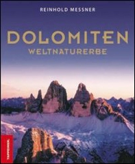 Dolomiti. Patrimonio dell'umanità - Librerie.coop