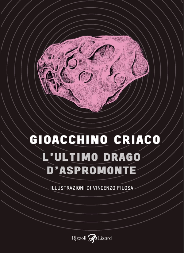 L'ultimo drago d'Aspromonte - Librerie.coop L'ultimo drago d'Aspromonte - Librerie.coop