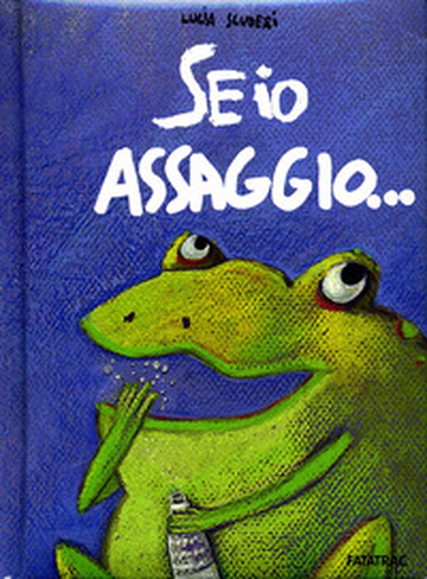 Se io assaggio... - Librerie.coop Se io assaggio... - Librerie.coop