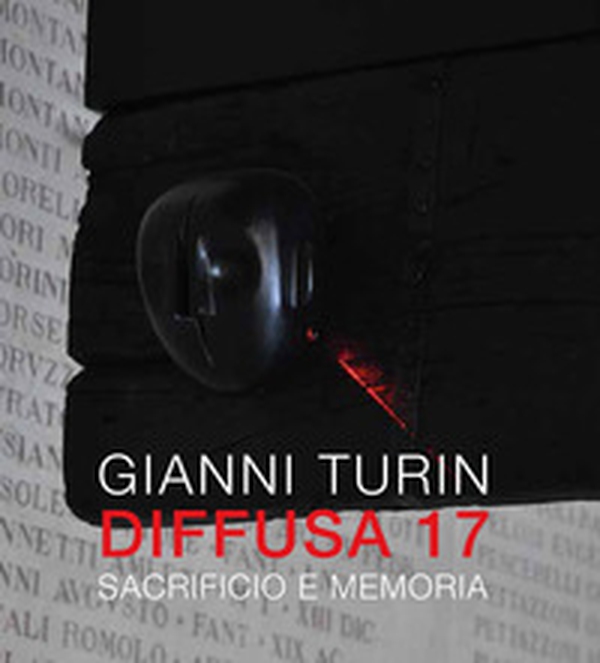 Diffusa 17. Sacrificio e memoria - Librerie.coop Diffusa 17. Sacrificio e memoria - Librerie.coop