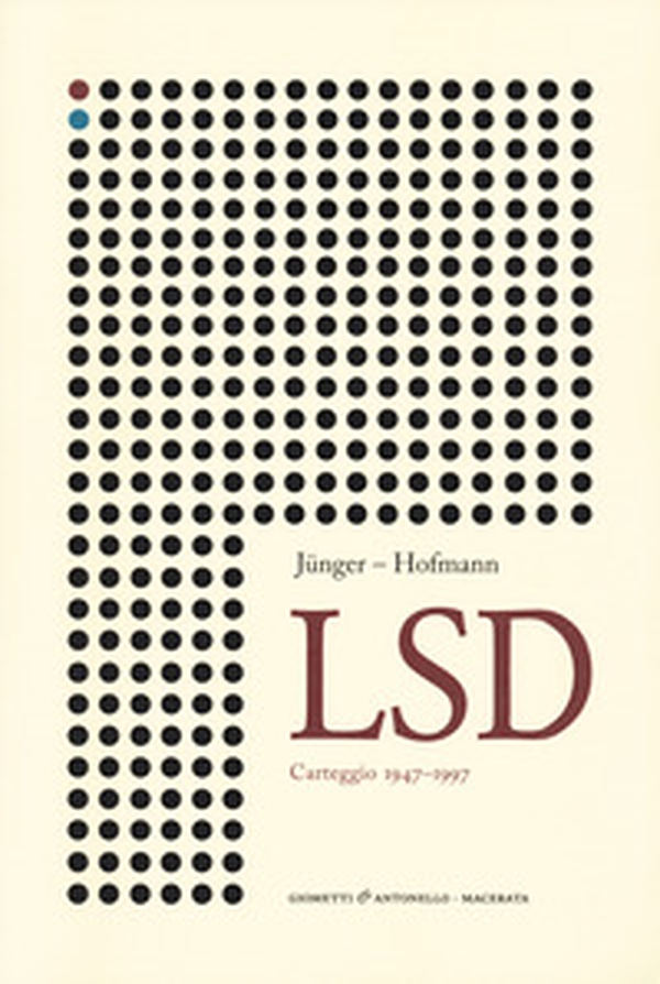Lsd. Carteggio 1947-1997 - Librerie.coop Lsd. Carteggio 1947-1997 - Librerie.coop