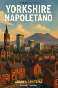 Yorkshire napoletano - Librerie.coop