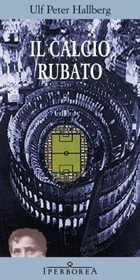 Il calcio rubato - Librerie.coop