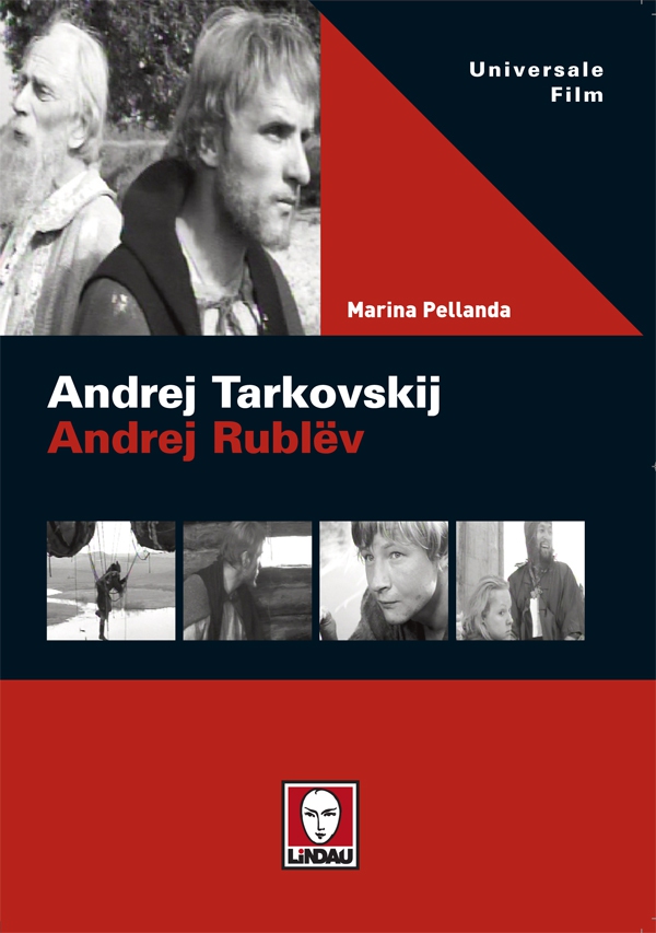 Andrej Tarkovskij. Andrej Rublëv - Librerie.coop Andrej Tarkovskij. Andrej Rublëv - Librerie.coop