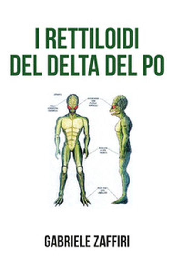 I rettiloidi del Delta del Po - Librerie.coop I rettiloidi del Delta del Po - Librerie.coop
