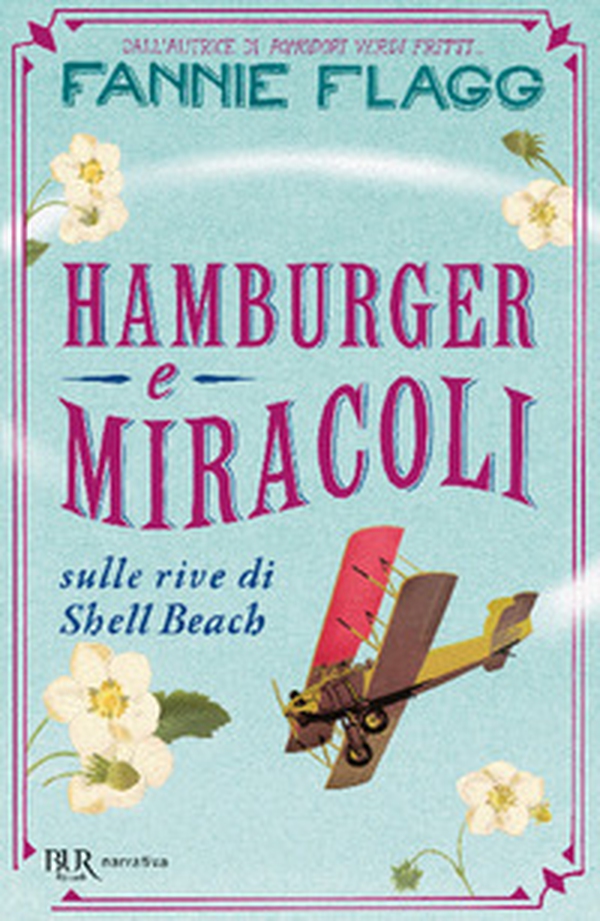 Hamburger e miracoli sulle rive di Shell Beach - Librerie.coop Hamburger e miracoli sulle rive di Shell Beach - Librerie.coop