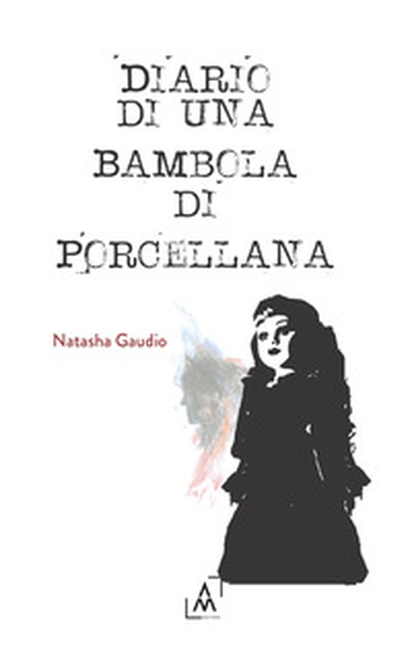 Diario di una bambola di porcellana - Librerie.coop Diario di una bambola di porcellana - Librerie.coop