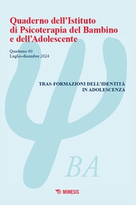Quaderno dell'Istituto di psicoterapia del bambino e dell'adolescente - Vol. 60 - Librerie.coop